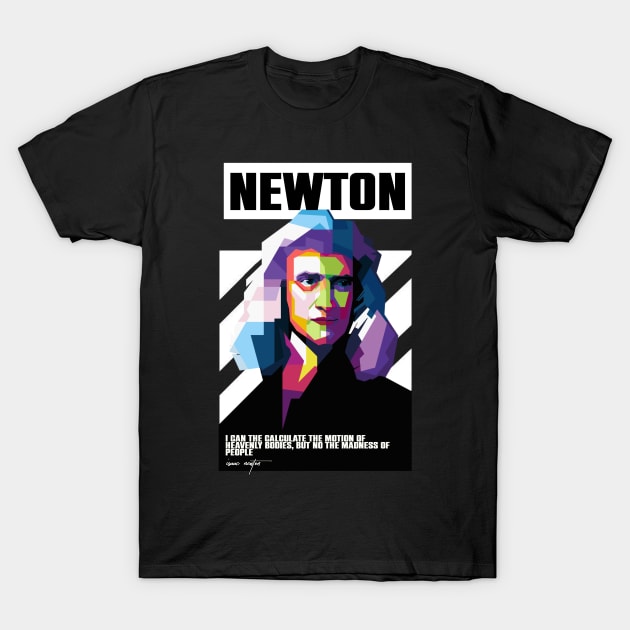 Sir Isaac Newton T-Shirt by WPAP46